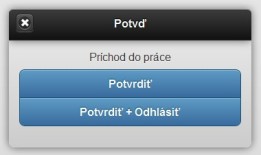 Registrácia príchodu na mobilnom zariadení